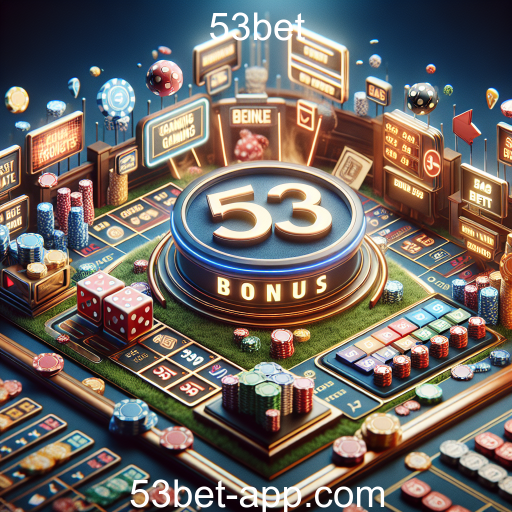 Descubra a Categoria Bônus no 53bet: Apostando em Diversão e Prêmios